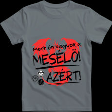 Createyou D&D Mert én vagyok a mesélő - Férfi - Szürke - S