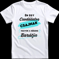 Createyou Egy csodálatos nő barátja - Férfi - Fehér - S férfi póló