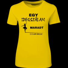 Createyou Egy idegszálam maradt... - Női , Sárga , 2XL női póló