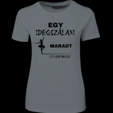 Createyou Egy idegszálam maradt... - Női , Szürke , XL
