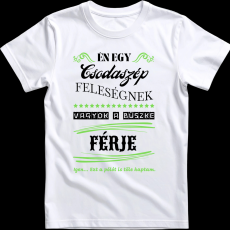 Createyou Feleségére büszke férj - Férfi - Fehér - 3XL
