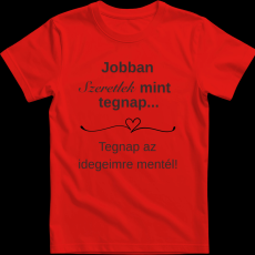 Createyou Jobban szeretlek... - Férfi - Piros - L