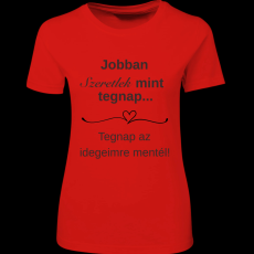 Createyou Jobban szeretlek... - Női - Piros - L
