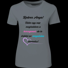 Createyou Kedves Anya - Női - Szürke - L női póló