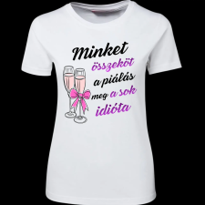 Createyou Minket összeköt ... idióta - Női , Fehér , XL női póló