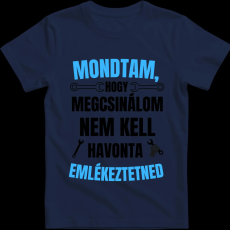 Createyou Mondtam, hogy megcsinálom... - Gyermek - Sötétkék - XS