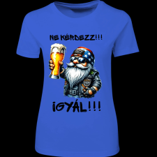 Createyou Ne kérdezz, igyál - Női - Királykék - 2XL női póló