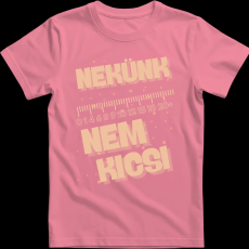 Createyou Nekünk nem kicsi - Férfi - Pink - 3XL