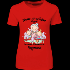 Createyou Nem nyugdíjas... nagymama - Női - Piros - 2XL