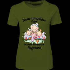 Createyou Nem nyugdíjas... nagymama - Női - Sötétzöld - M női póló