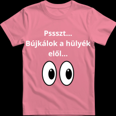 Createyou Pssszt... Bújkálok a hülyék elől... - Férfi - Pink - XL