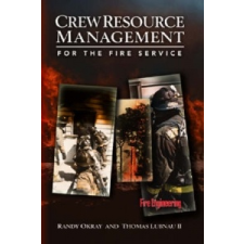  Crew Resource Management for the Fire Service – Thomas Lubnau II idegen nyelvű könyv