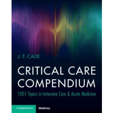  Critical Care Compendium – J. F. Cade idegen nyelvű könyv