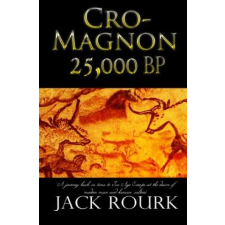  Cro-Magnon 25,000 BP – Jack Rourk idegen nyelvű könyv