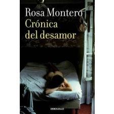  Crónica del Desamor / Absent Love: A Chronicle – Rosa Montero idegen nyelvű könyv