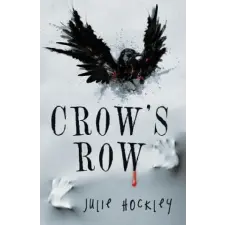  Crow's Row – Julie Hockley idegen nyelvű könyv