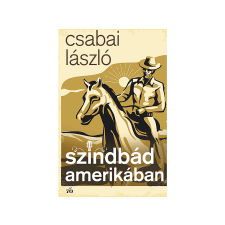  Csabai László - Szindbád Amerikában regény