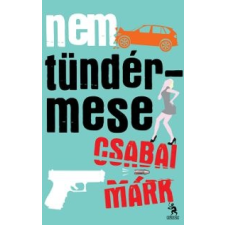 Csabai Márk Nem tündérmese regény