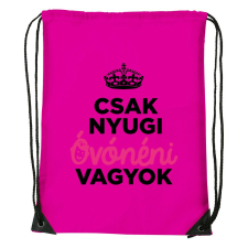 Csak nyugi óvónéni vagyok - Sport táska magenta tornazsák