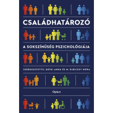 Családhatározó - A sokszínűség pszichológiája társadalom- és humántudomány