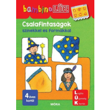 Csalafintaságok színekkel és formákkal - BambinoLÜK tankönyv