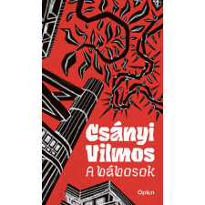 Csányi Vilmos - A bábosok egyéb könyv