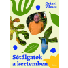 Csányi Vilmos - Sétálgatok a kertemben