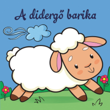 Csengőkert Kft. A didergő barika – Állati kalandok – Szivacskönyv gyermek- és ifjúsági könyv
