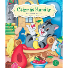 Csengőkert Kft. Csizmás Kandúr - Örökzöld mesék gyermek- és ifjúsági könyv