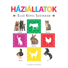 Csengőkert Kft. Háziállatok – Első képes szótáram - Szivacskönyv gyermek- és ifjúsági könyv
