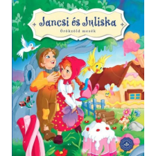 Csengőkert Kft. Jancsi és Juliska gyermek- és ifjúsági könyv