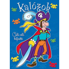 Csengőkert Kft. - Kalózok Csili-vili kifestő gyermek- és ifjúsági könyv