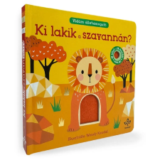 Csengőkert Kft. Ki lakik a szavannán? - Vidám állatsimogató gyermek- és ifjúsági könyv