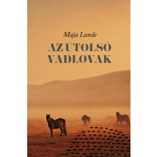 Cser Kiadó Az utolsó vadlovak regény