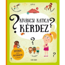 Cser Kiadó Pavla Hanácková - Tereza Makovská: Kíváncsi Katica kérdez - Játékos könyv interaktív elemekkel gyermek- és ifjúsági könyv