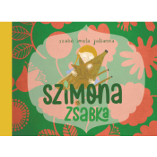 Cser Kiadó Szimona és Zsabka gyermek- és ifjúsági könyv