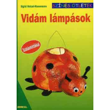 Cser Kiadó Vidám lámpások - Színes ötletek antikvárium - használt könyv
