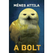 CSER KÖNYVKIADÓ ÉS KERESKEDELMI KFT A bolt regény