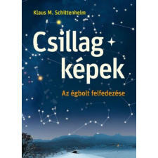 CSER KÖNYVKIADÓ ÉS KERESKEDELMI KFT Csillagképek hobbi, szabadidő