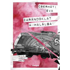 Cserháti Éva - Zarándoklat a halálba egyéb könyv