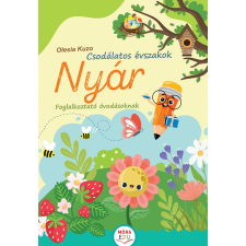 Csodálatos évszakok - Nyár - Foglalkoztató óvodásoknak gyermek- és ifjúsági könyv