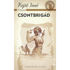 Csontbrigád irodalom