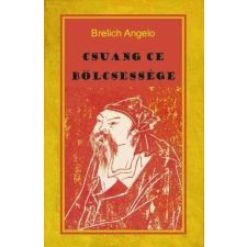  Csuang Ce bölcsessége ezotéria