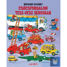  Csúcsforgalom Tesz-Vesz városban gyermek- és ifjúsági könyv