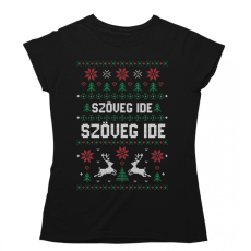  Csúnya Karácsonyi Női Pólók - Egyedi szöveggel