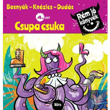 Csupa csuka - Rém jó könyvek - 4. szint gyermek- és ifjúsági könyv