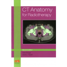  CT Anatomy for Radiotherapy – Peter Bridge,David Tipper idegen nyelvű könyv