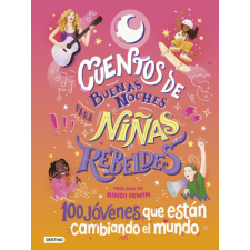  CUENTOS DE BUENAS NOCHES PARA NIÑAS REBELDES 4 – NIÑAS REBELDES idegen nyelvű könyv