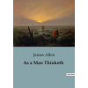 Culturea As a Man Thinketh | Allen
