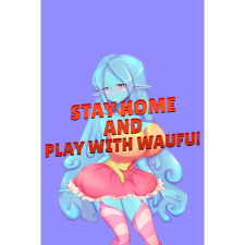 Cyber Keks Stay Home and Play With Waifu! (PC - Steam elektronikus játék licensz) videójáték